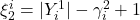 \xi_2^i = |Y_i^{1}| - \gamma_i^2 + 1